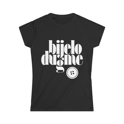 Bijelo Dugme Women's T-Shirt